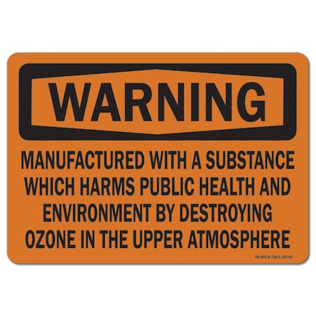 Signmission Safety Sign, OSHA Warning, 3.5" Height, 5" Width, Ozone, Landscape, 10PK OS-WS-D-35-L-19703-10PK